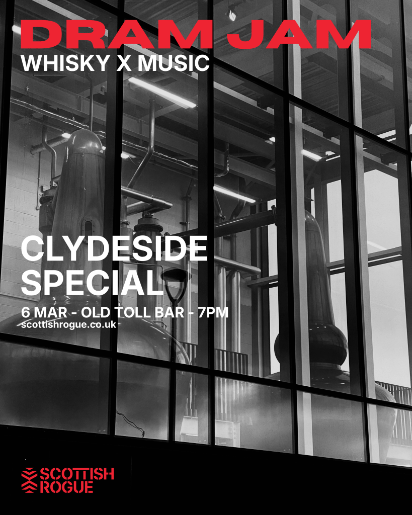 Dram Jam Advertising Flyer for March 2026 - an evening of whisky tasting with the Clydeside Distillery